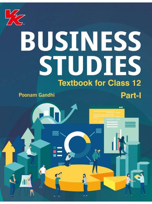 Business Studies for Class 12 (Part 1 & Part 2) 2024-2025 By Poonam Gandhi at Ashirwad Publication